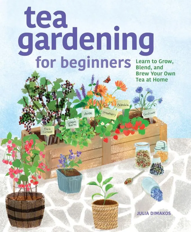Cover for Tea Gardening for Beginners by Julia Dimakos.